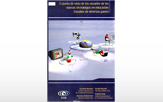 El punto de vista de los usuarios de las nuevas tecnologías en educación: Estudios de diversos países = Users Views of New Information Technologies in Education: Studies from Multiple Nations