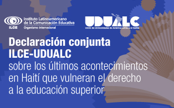 Declaración conjunta ILCE-UDUALC sobre los últimos acontecimientos que vive la República de Haití  