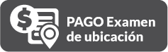 Botón pago examen de ubicación