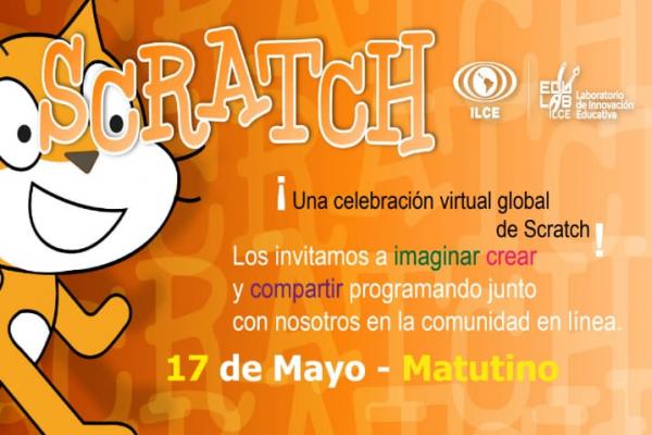 Semana de la Celebración Mundial de Scratch - 17 de mayo 2021
