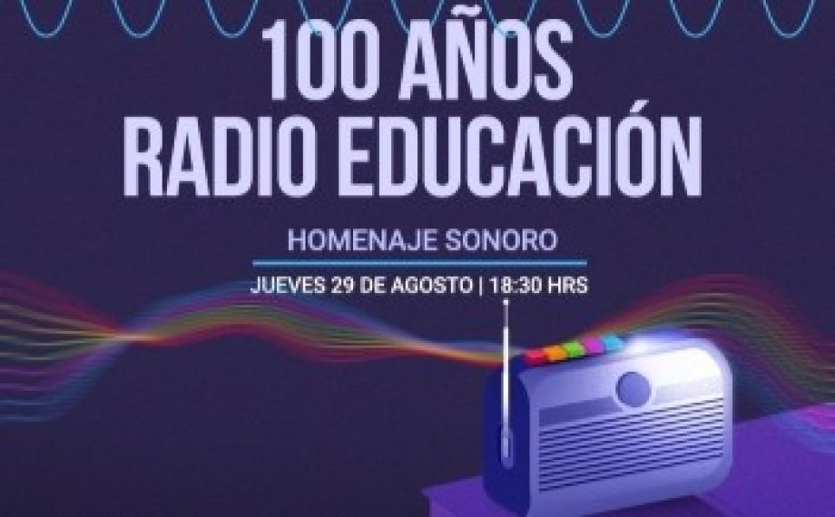 Radio Educación será homenajeada en el 9° Encuentro de la Red de Radios Universitarias de México