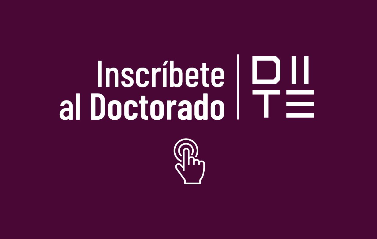 Inscríbete al Doctorado